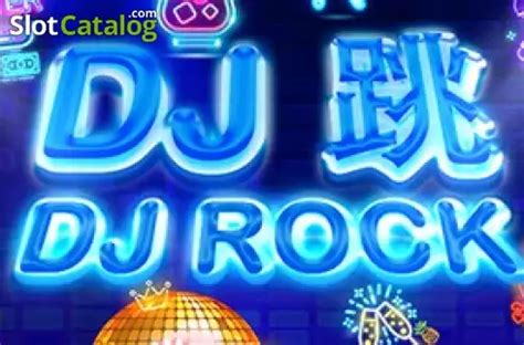DJ Rock slot